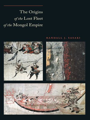 cover image of The Origins of the Lost Fleet of the Mongol Empire